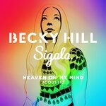 cover: Becky Hill|Sigala - Heaven On My Mind (Acoustic)