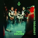 cover: Twocolors - Lovefool Collection