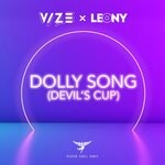 cover: Leony|Vize - Dolly Song (Devil's Cup)