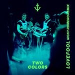 cover: Twocolors - Lovefool (Nicky Romero Remix)