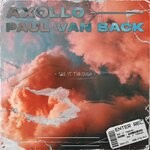 cover: Paul Van Back|Axollo - See It Through