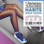 cover: Jonasu|Felix Samuel - Habits (Stay High) (Clear Six Remix)