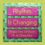 cover: Lowes|High Contrast - Rhythm Is Changing (Mella Dee All Boots In At Once Mix)