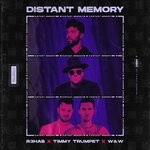 cover: R3HAB|Timmy Trumpet|W&W - Distant Memory