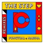 cover: Punctual|Nabiha - The Step (Remixes)