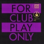 cover: Duke Dumont - For Club Play Only Pt. 7 (Explicit)