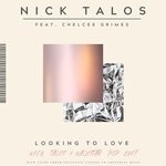 cover: Nick Talos|Chelcee Grimes - Looking To Love (Nick Talos & Nalestar Pop Edit)