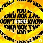 cover: Biscits - Don't You Know