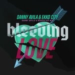 cover: Ekko City|Danny Avila - Bleeding Love (Danny Avila & Reggio VIP Mix)