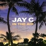 cover: Jay C - In The Air