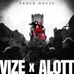 cover: Alott|Vize - Prock House