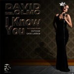 cover: David Del Olmo - I Know You