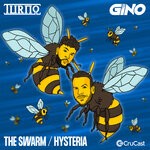 cover: Turno|Gino - The Swarm / Hysteria