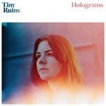 cover: Tiny Ruins - Holograms