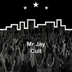 cover: Mr Jay - Cult