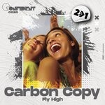 cover: Carbon Copy - Fly High (Original Mix)