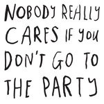 cover: Courtney Barnett - Nobody Really Cares If You Don't Go To The Party