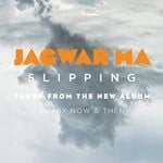 cover: Jagwar Ma - Slipping