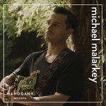 cover: Mahogany|Michael Malarkey - To Be A Man (Mahogany Sessions)