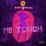 cover: Chop Daily|Eugy - My Touch