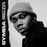 cover: Symba - Don't Run From R.A.P.