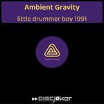 cover: Ambient Gravity - Little Drummer Boy 1991