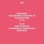 cover: Samesame - Makaronne Charonne EP