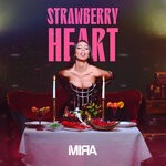 cover: Mira - Strawberry Heart