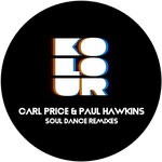 cover: Carl Price|Paul Hawkins - Soul Dance (inc. Demarkus Lewis & Oscar P Mixes)