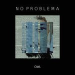 cover: No Problema - Owl