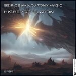 cover: Dj Tony Magic|Seif Osama - Higher Revelation