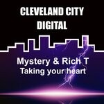 cover: Mystery|Rich T - Taking Your Heart