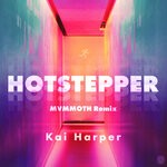 cover: Kai Harper - Hotstepper (MVMMOTH Remix)