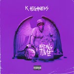 cover: K Highness|Fridayy - Wrong Time