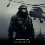 cover: Salomassive - Desobediencia Civil