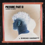 cover: Sg Lewis|James Vickery|Sinead Harnett - Pressure, Pt. II