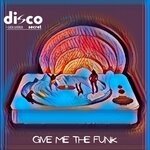 cover: Luca Laterza|Disco Secret - Give Me The Funk