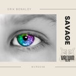 cover: Erik Bonaldy - Savage