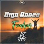 cover: Giga Dance - Freedom (DJ THT Extended Mix)