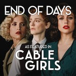 cover: Connor Shambrook|Flynn Hase Spence|Volk - End Of Days (As Featured In "Cable Girls" Original TV Series Soundtrack)