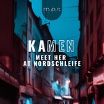 cover: Kamen - Meet Her At Nordschleife