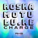 cover: Roska|Dj Motu|Lu.re - Charge