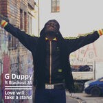 cover: G Duppy - Love Will Take A Stand