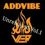 cover: Addvibe - Unreleased, Vol 1