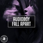 cover: Audioboy - Fall Apart