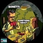 cover: Bonetti - Something About