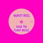 cover: Harvey Ross - Hear The Funky Music