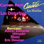 cover: Carson Rent|Los Disturbios - La Noche