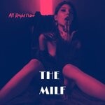 cover: The Milf - All Right Now