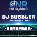 cover: Texsta|Dj Bubbler - Remember